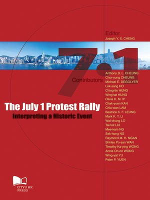 cover image of The July 1 Protest Rally-Interpreting a Historic Event